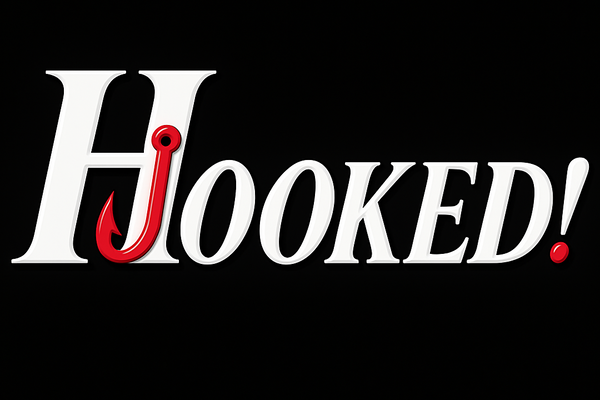 Hooked!